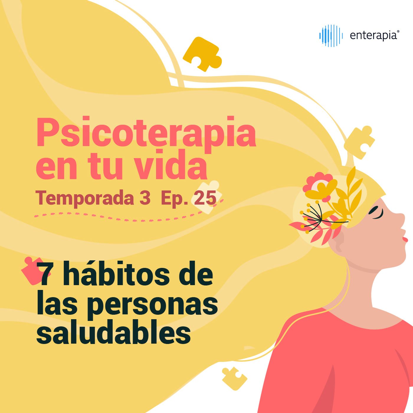 Ep. 25 7 hábitos de las personas saludables