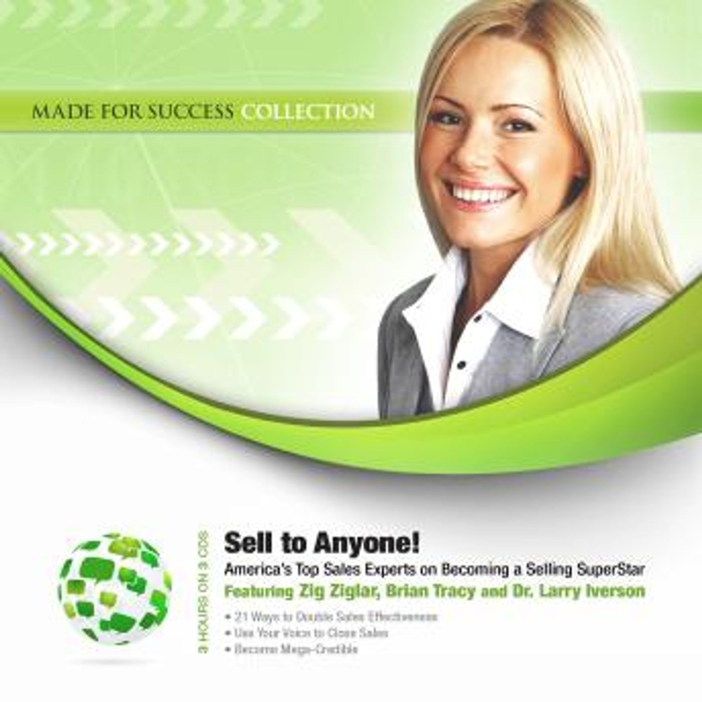 Sell to Anyone!: America’s Top Sales Experts on Becoming a Selling SuperStar by Brian Tracy, Zig Ziglar episode artwork