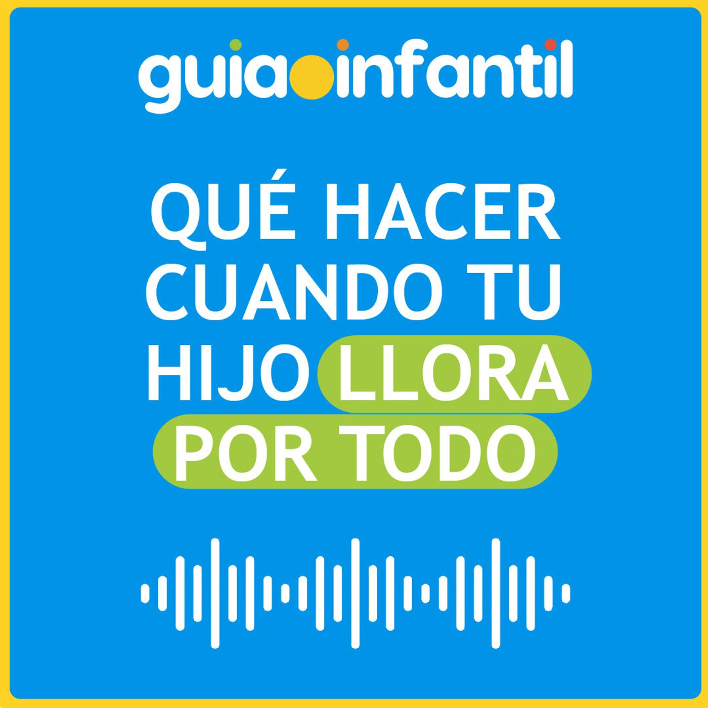 Guiainfantil.com #ConectaConTuHijo