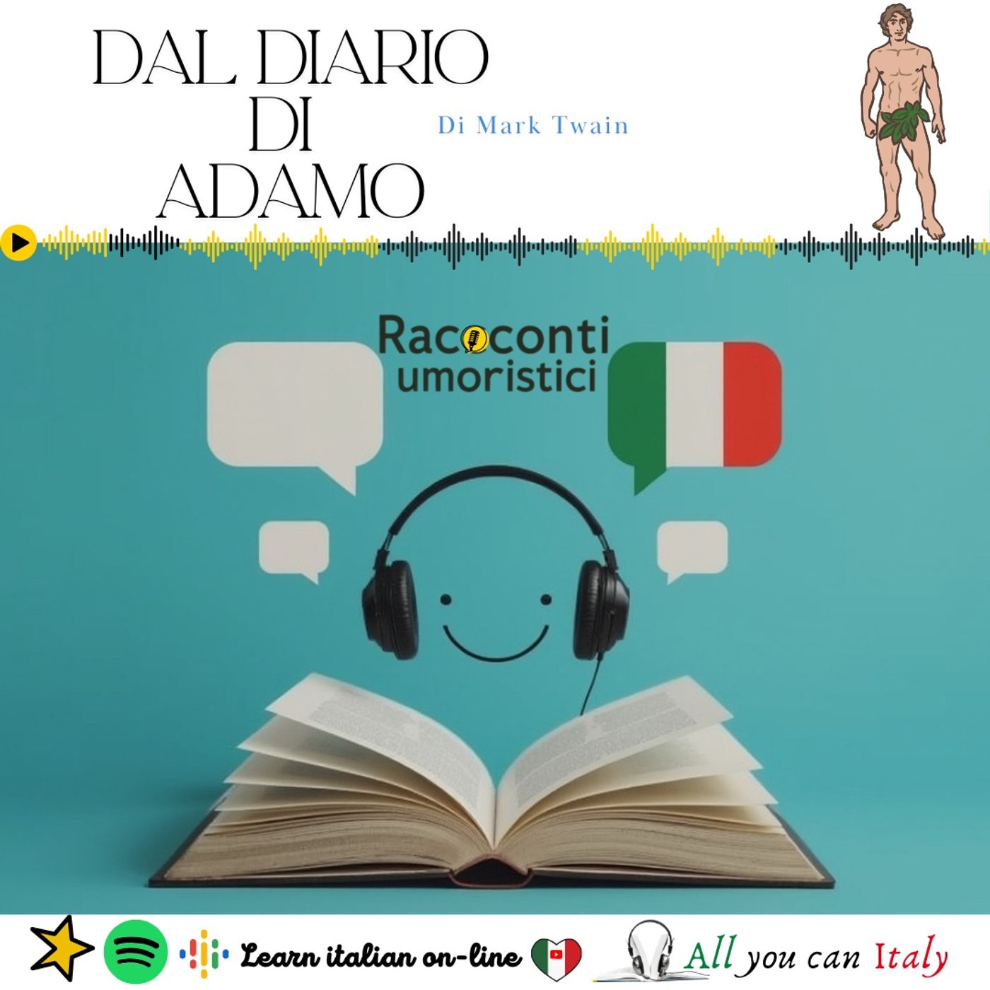 DAL DIARIO DI ADAMO - ITALIAN PODCAST - RACCONTI UMORISTICI 🎙🎧(C1-C2) episode artwork