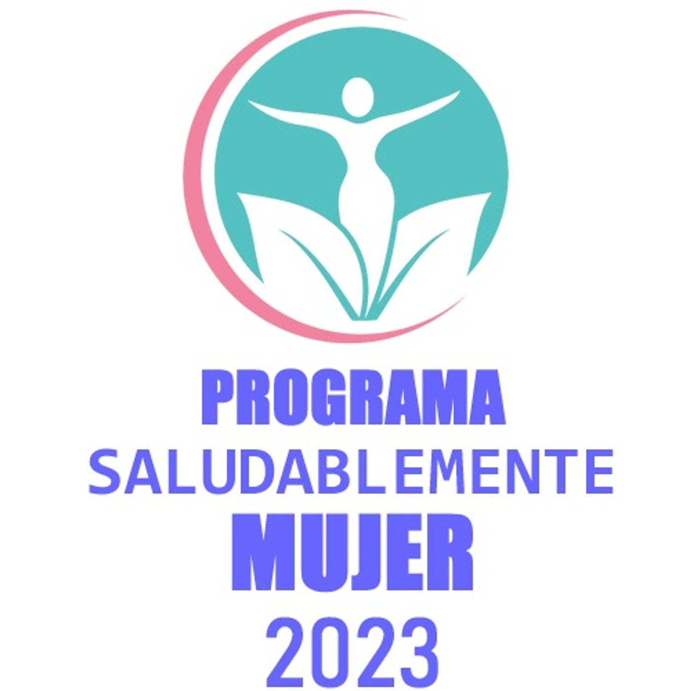 CAMPAÑA PROMOCIONAL SALUDABLEMENTEMUJER