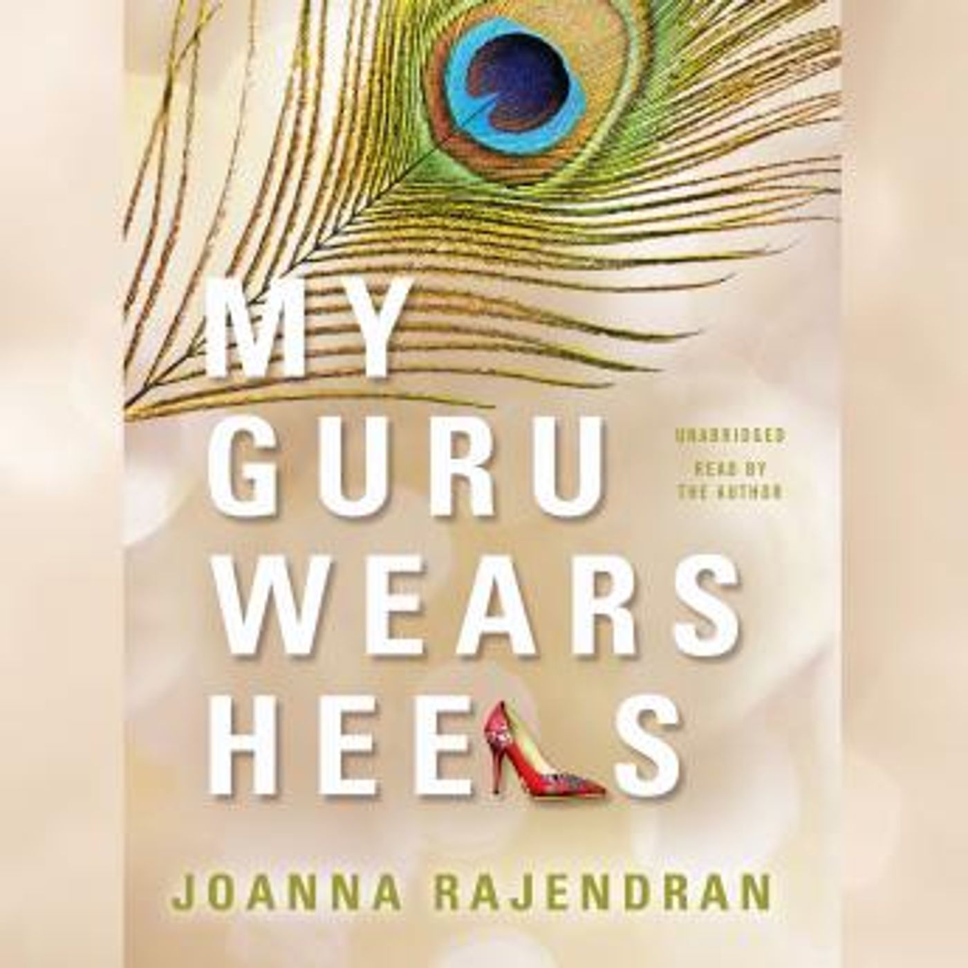 My Guru Wears Heels by Joanna Rajendran episode artwork