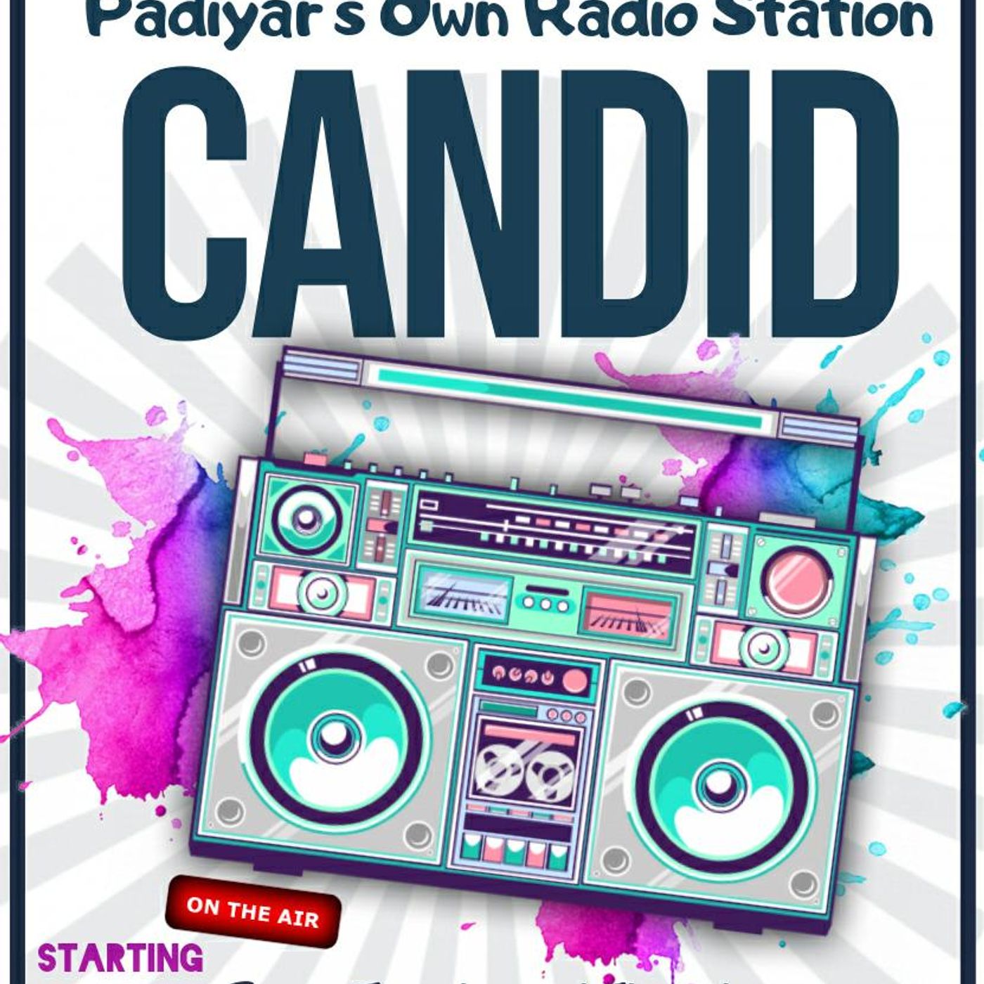 CANDID Padiyars' Own Radio Station.