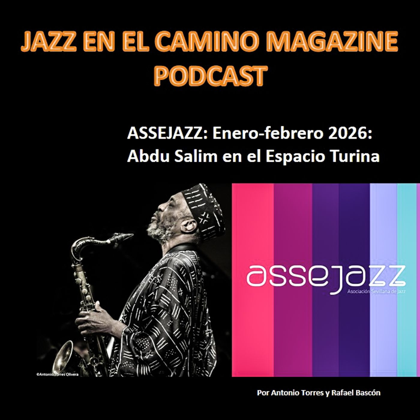 Jazz en el Camino Magazine 3: “ASSEJAZZ enero-febrero 2026“ episode artwork