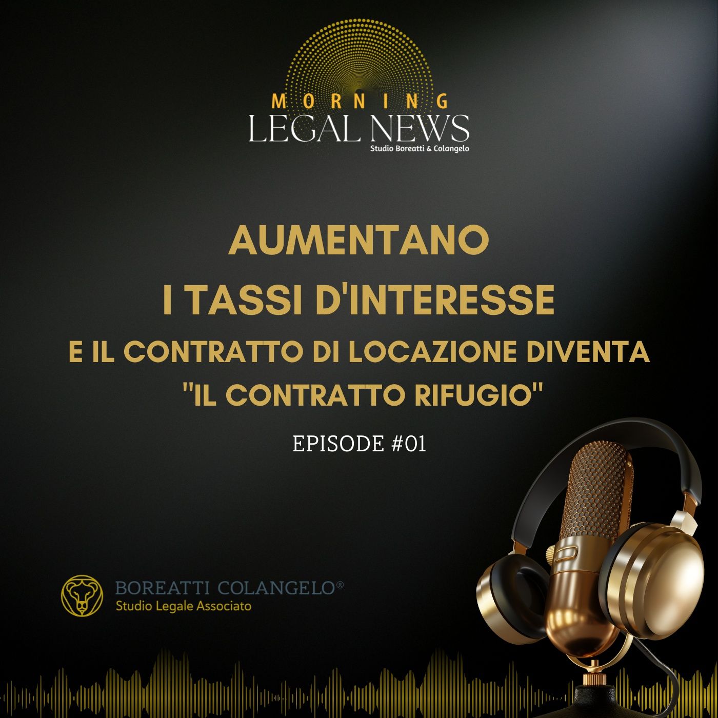 #01 - Aumentano i tassi d'interesse | Boreatti & Colangelo episode artwork