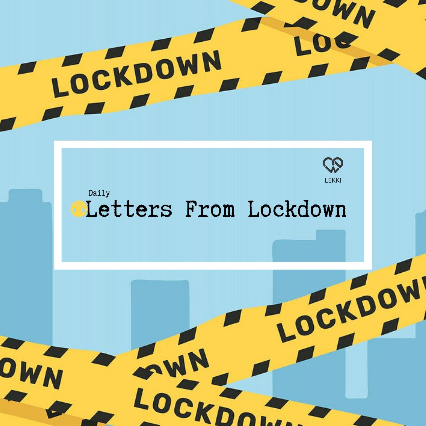 Letters From Lockdown