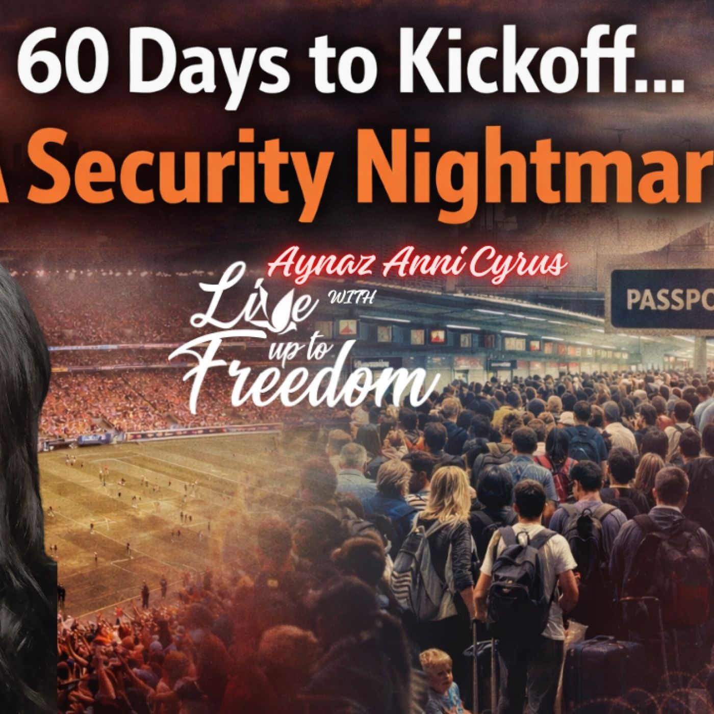 World Cup 2026: The Security Nightmare No One Is Talking About