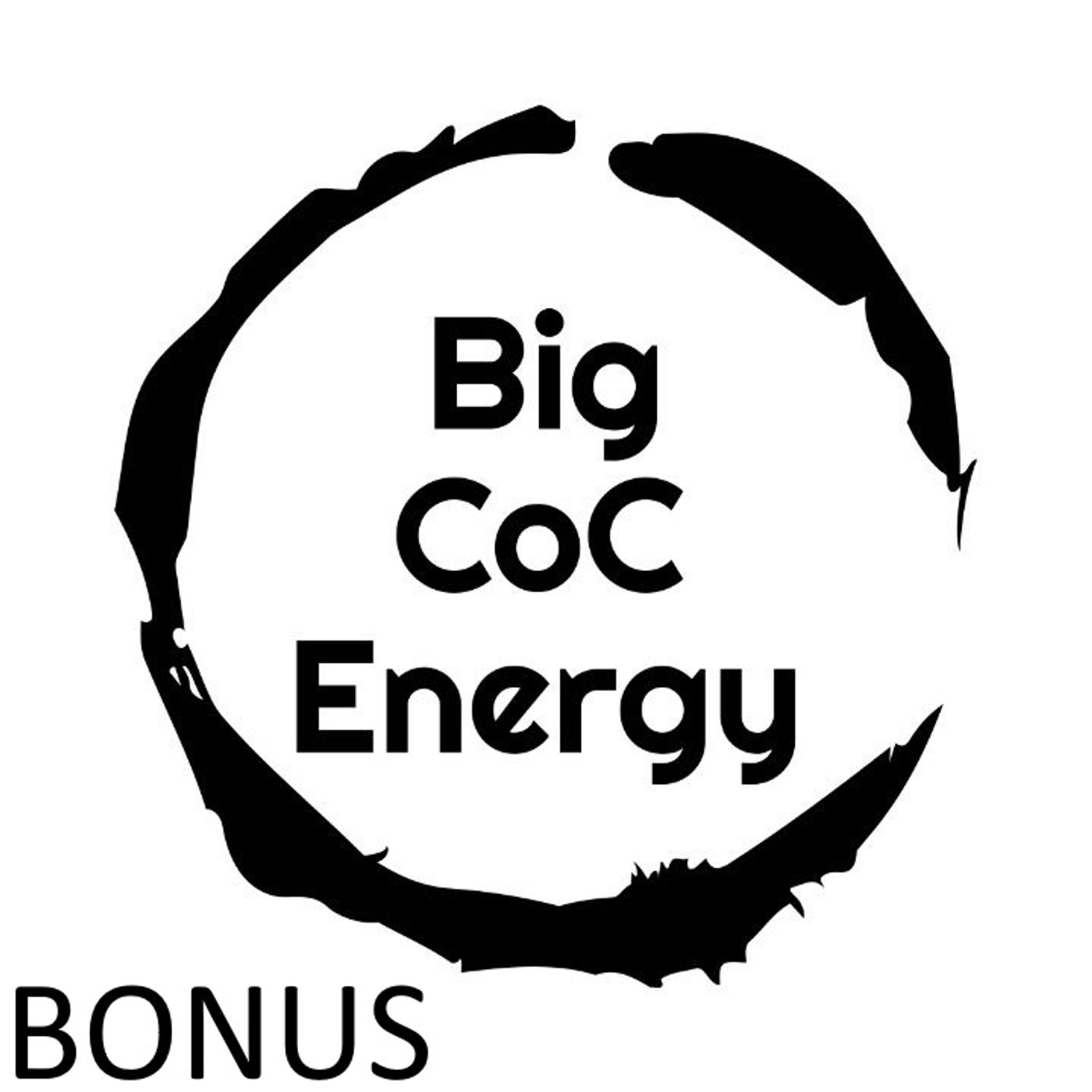Big CoC Energy