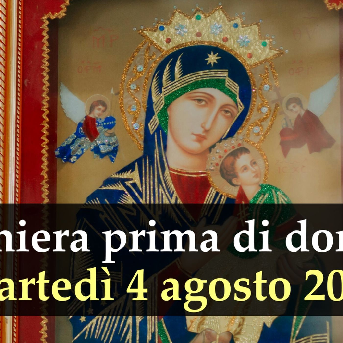 Preghiera prima di dormire MARTEDI 4 AGOSTO 2026 ❤️ Compieta - Martedì XVIII Settimana T.O. episode artwork