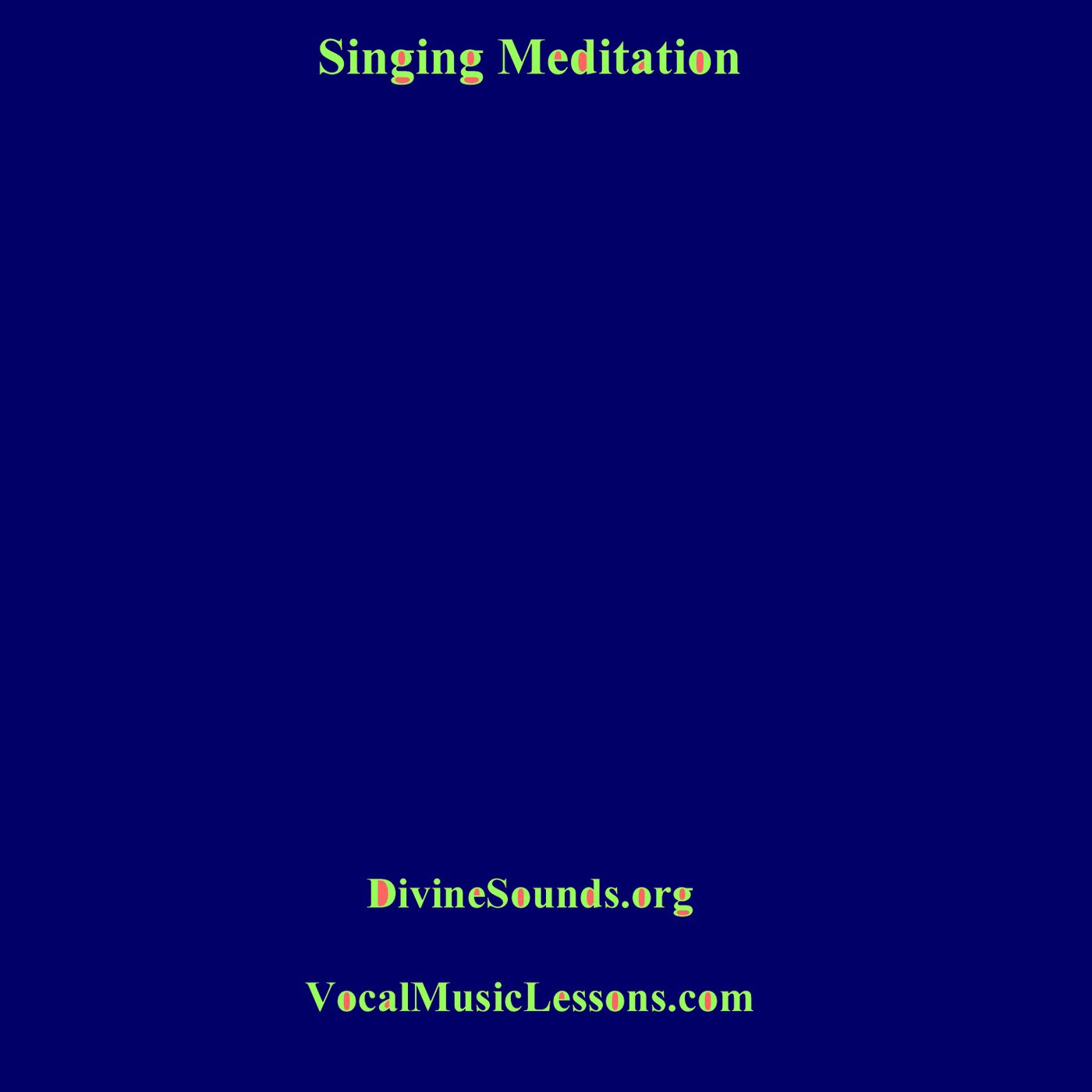 Singing Meditation