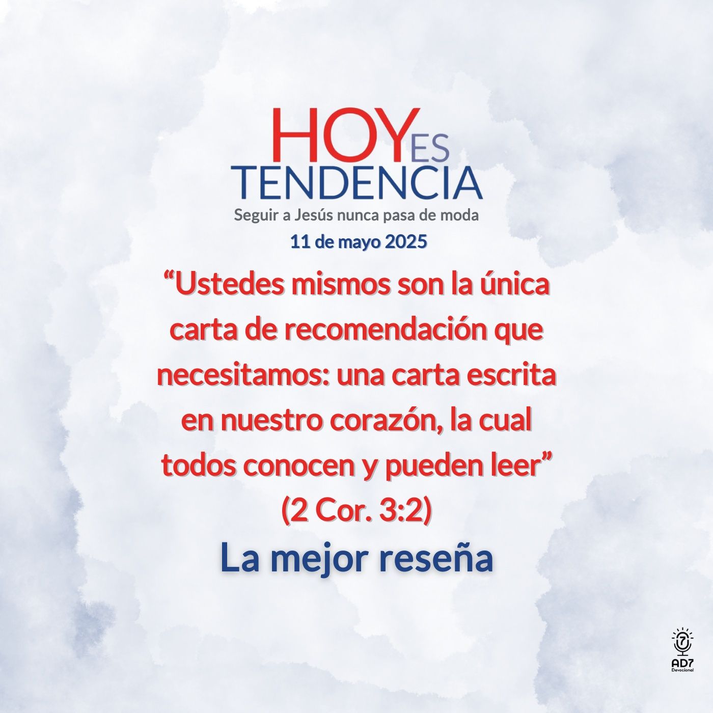 La mejor reseña ~ Devocional de Jóvenes ~ 11 de mayo 2025