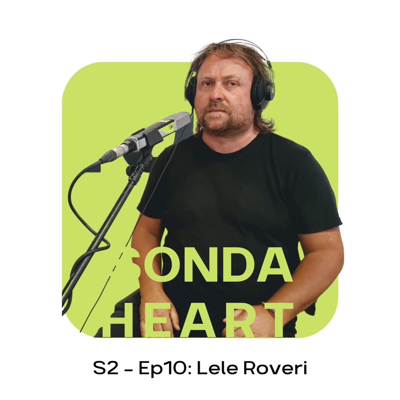 S2 - Ep10: Lele Roveri S2 - Ep10: Lele Roveri