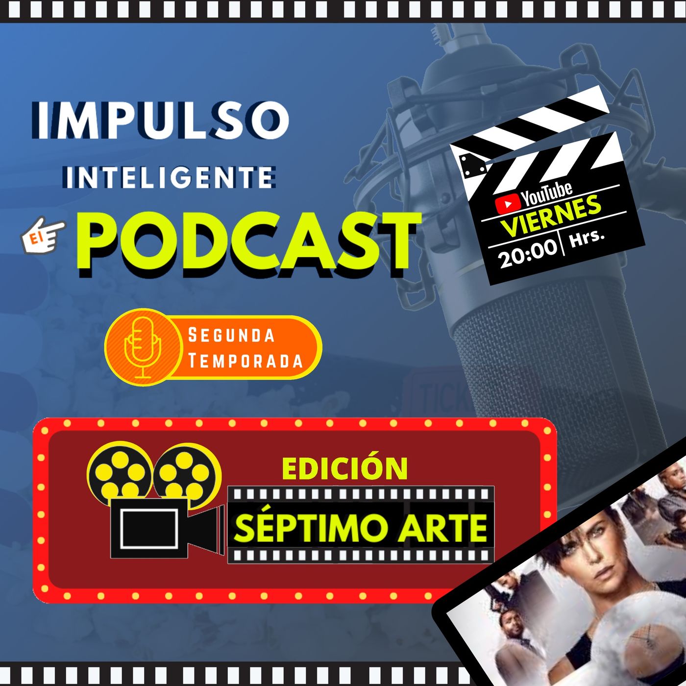IMPULSO INTELIGENTE EL PODCAST