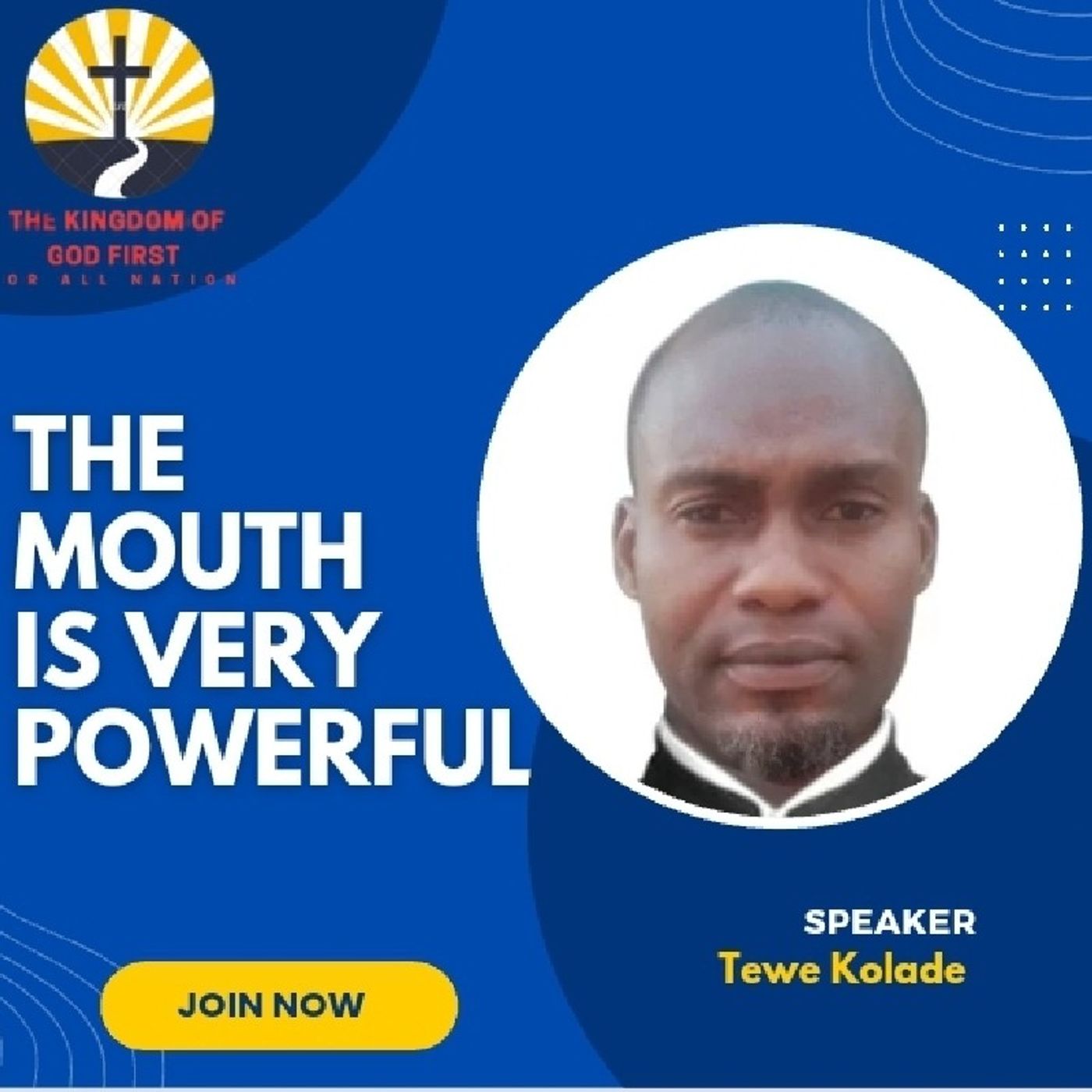 THE MOUTH IS VERY POWERFUL!