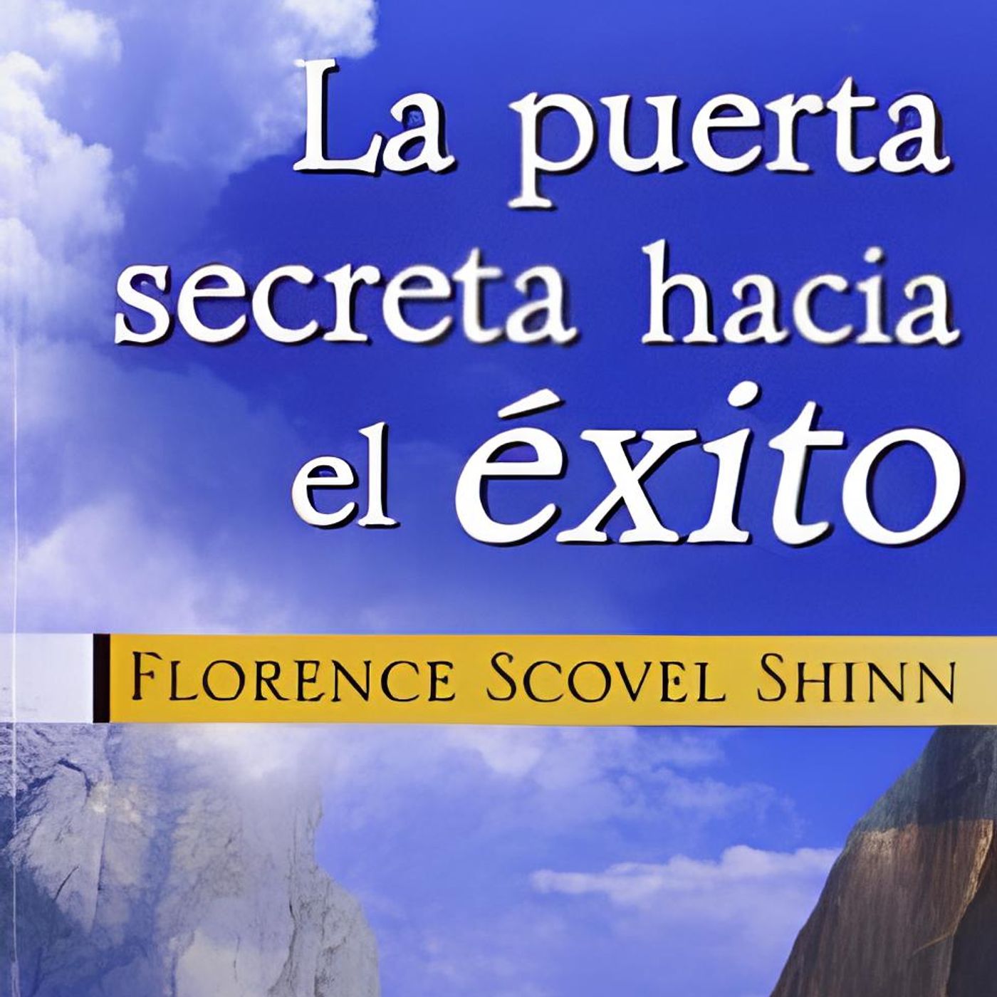 LA PUERTA SECRETA DEL EXITO CAPITULO 3