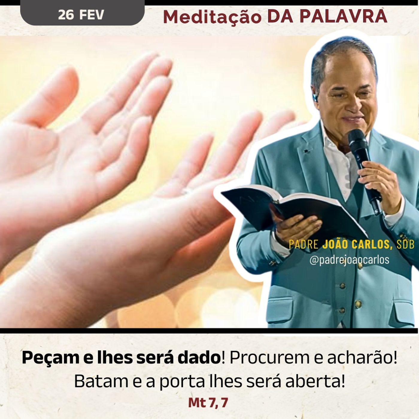 26 de fevereiro - Meditação da Palavra do Senhor