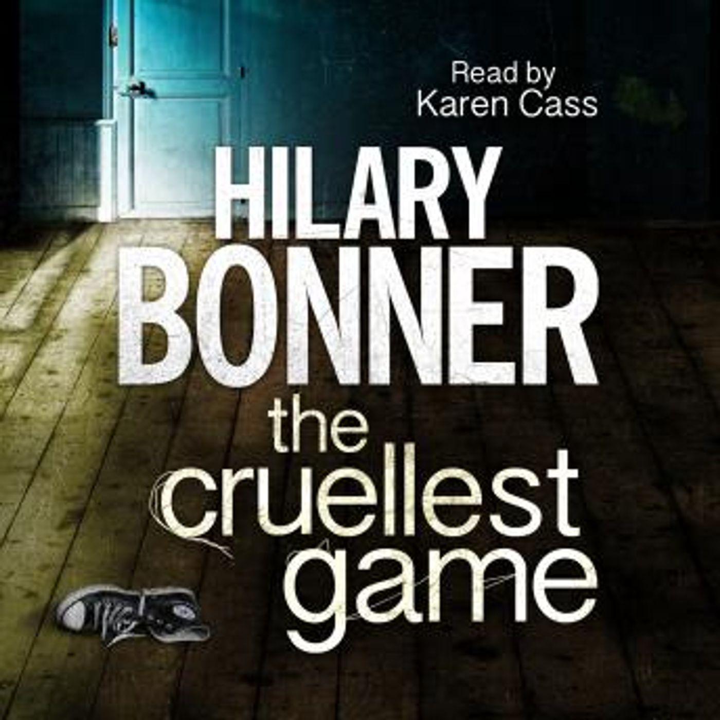 The Cruellest Game by Hilary Bonner episode artwork