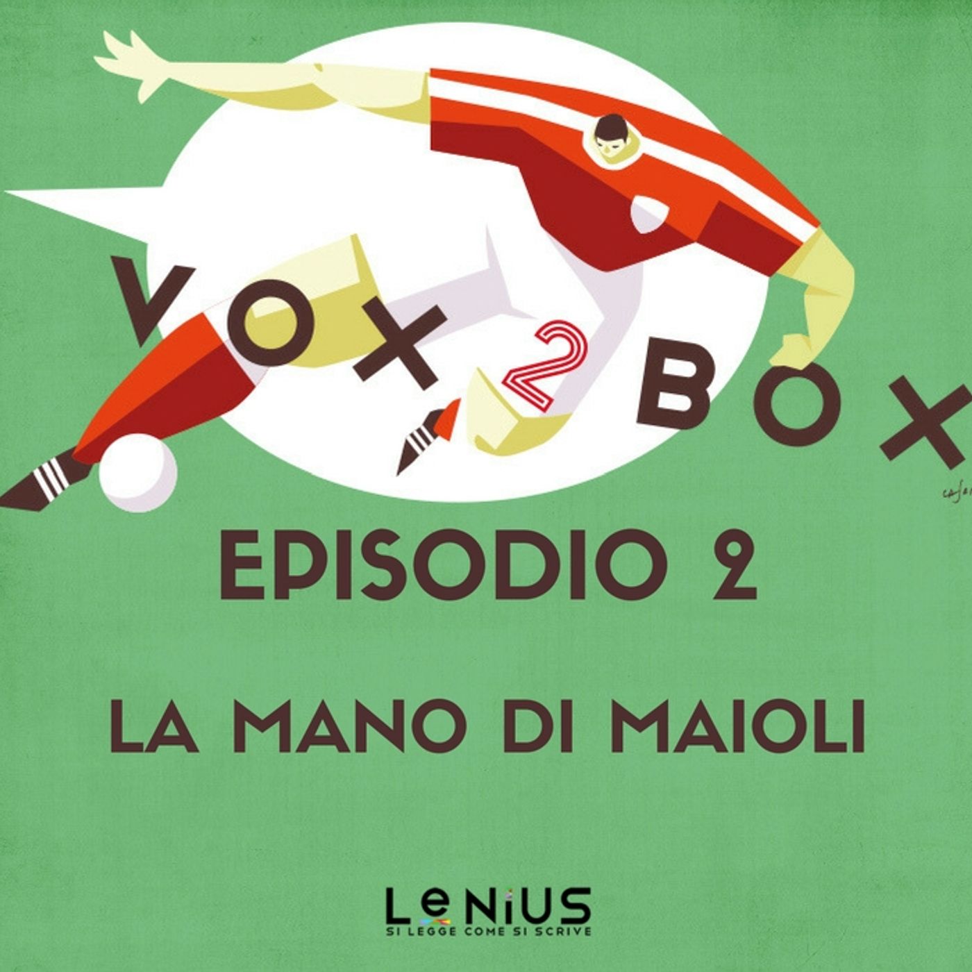 Episodio 2 - La mano di Maioli