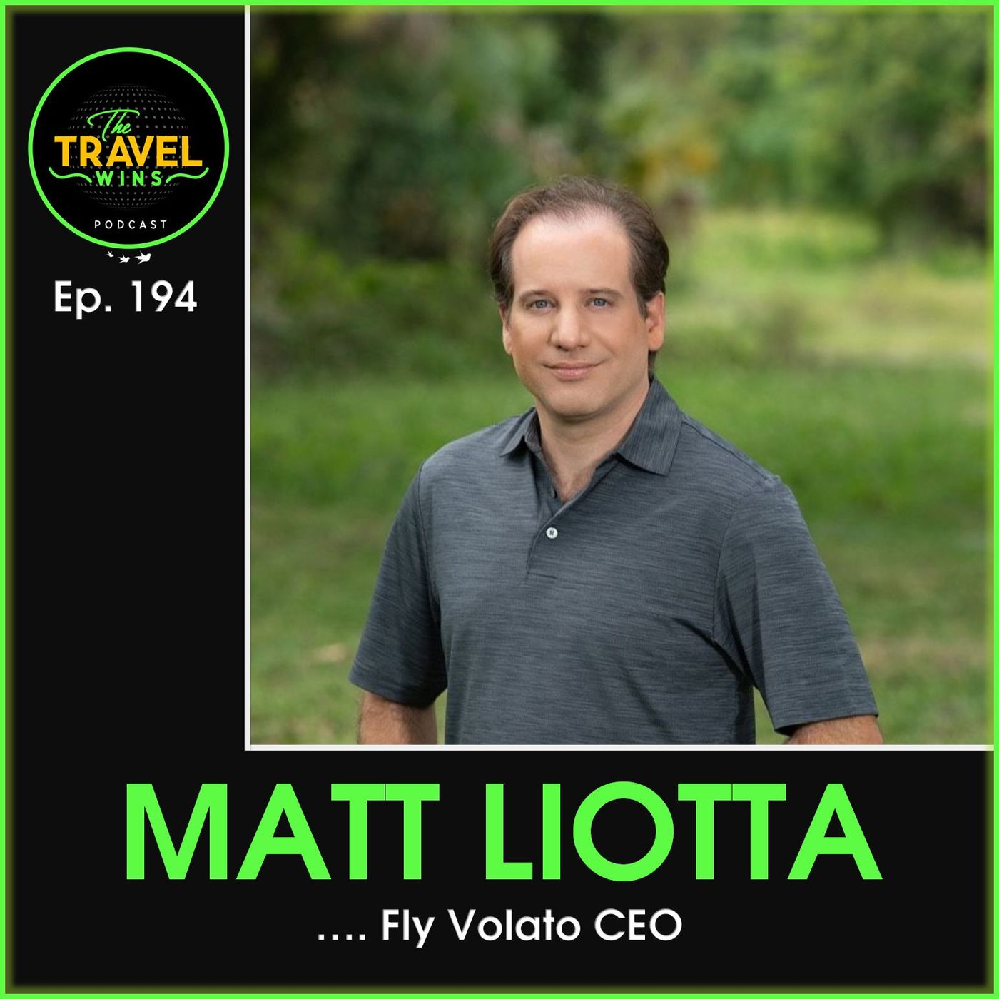 Matt Liotta Fly Volato CEO - Ep. 194