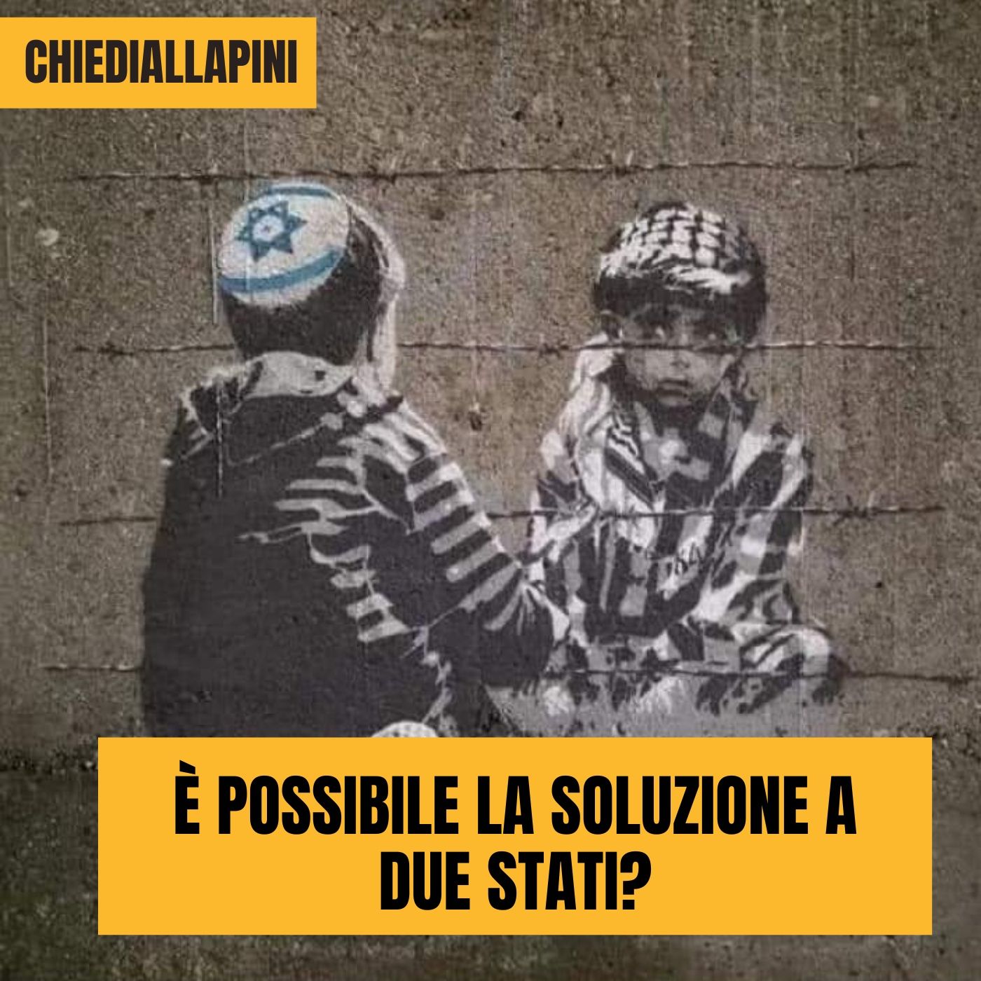 È possibile la soluzione a due stati?