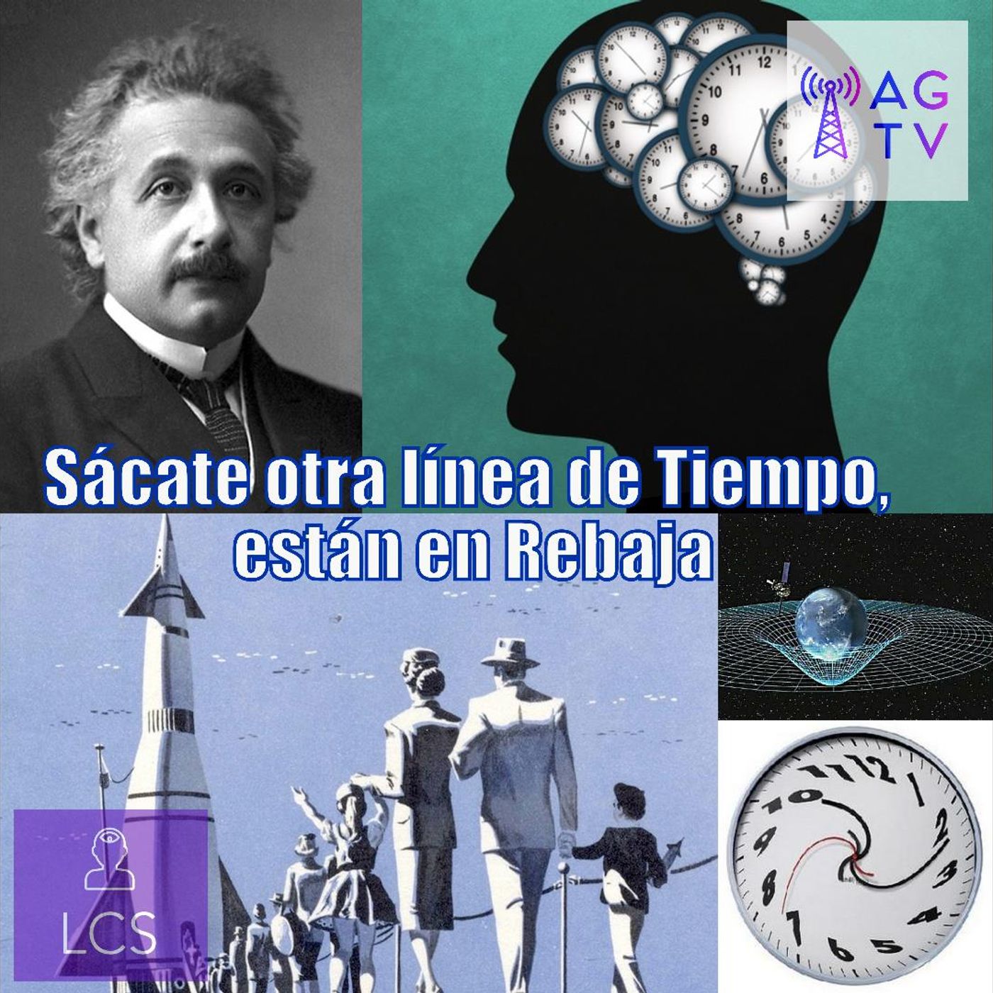 #107 Sácate otra línea de Tiempo, están en rebaja (Reflexión sobre el Tiempo)