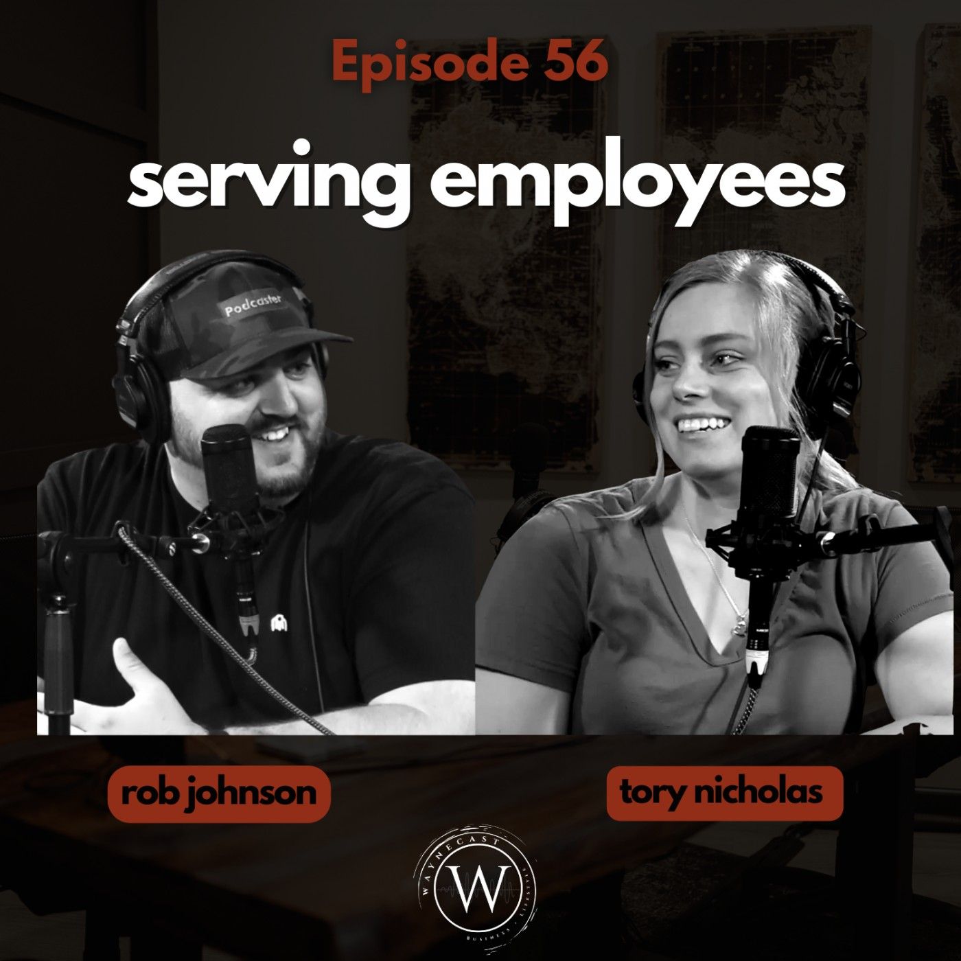 56: Serving Employees Well