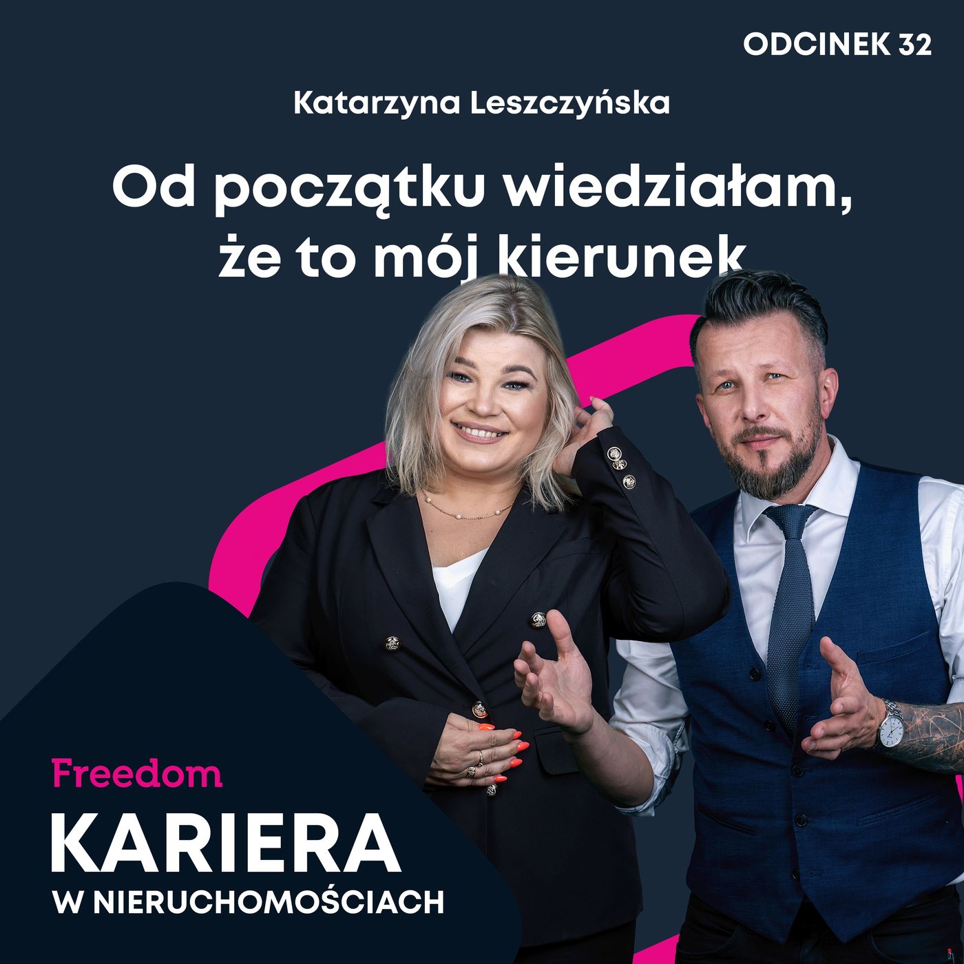 Freedom Podcast - Kariera w Nieruchomościach