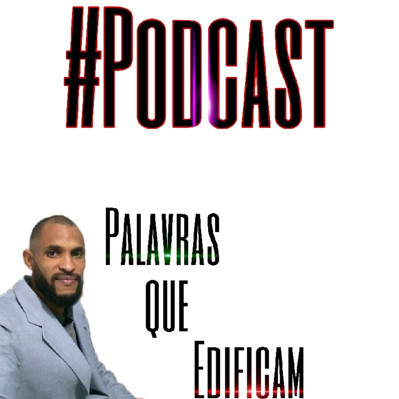 podcast  Palavras Que Edificam