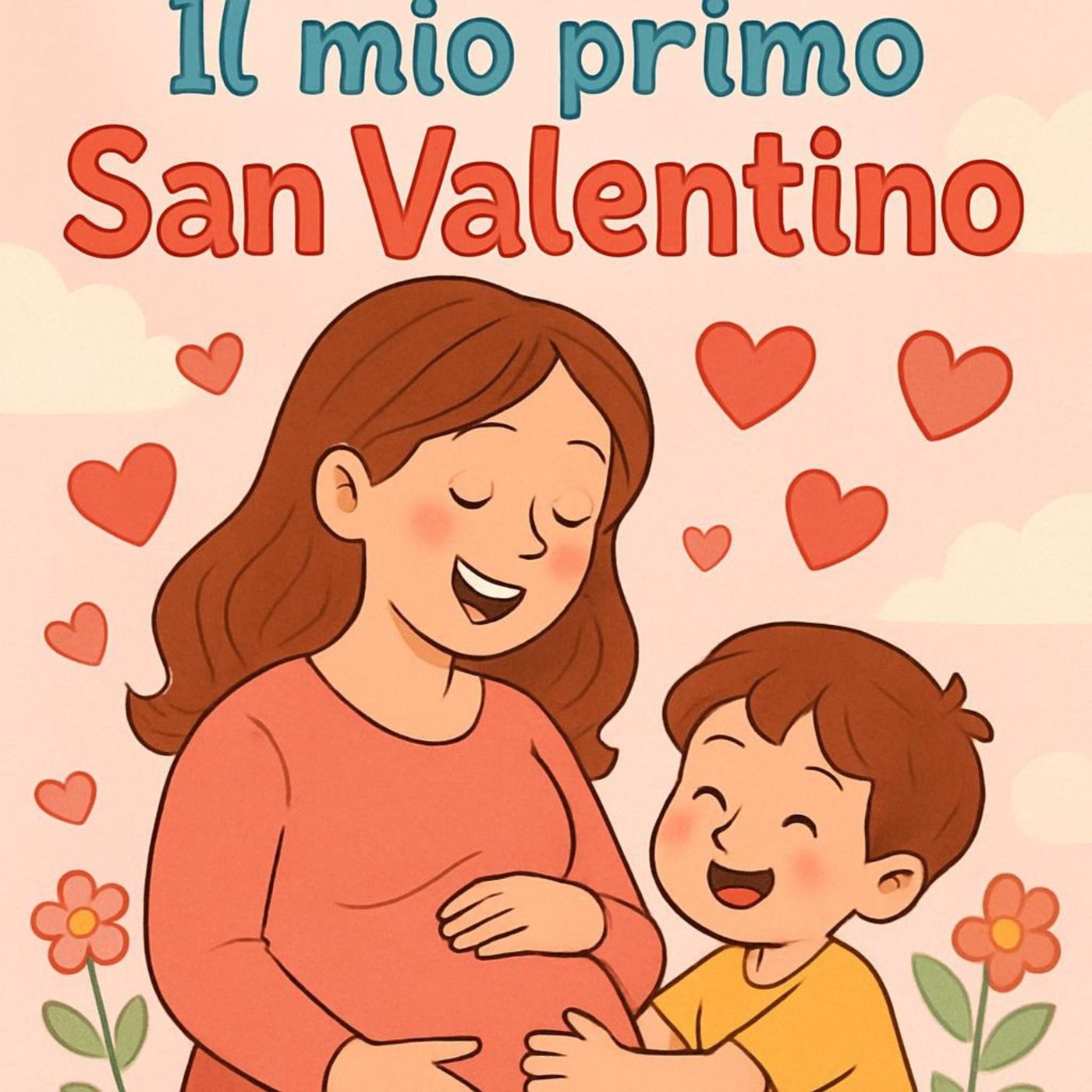 Il mio primo San Valentino: una canzone per bambini che racconta l’amore più grande episode artwork