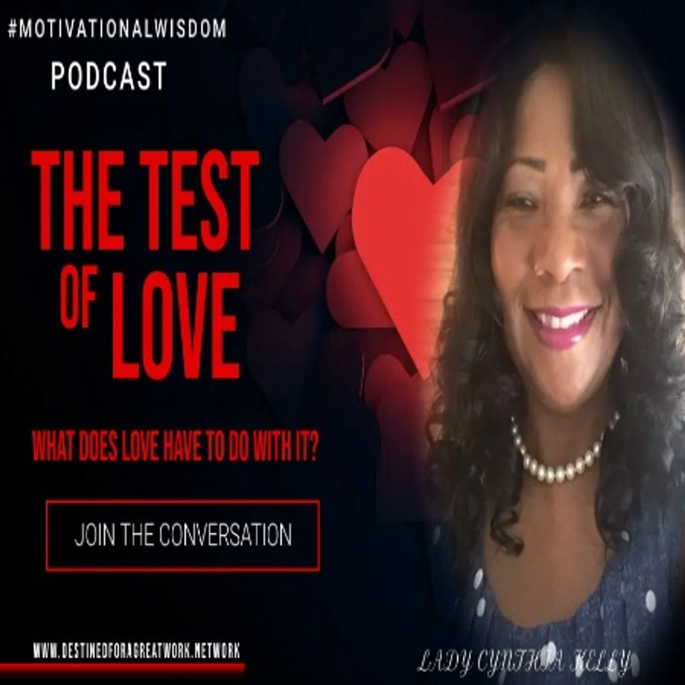 #MotivationalWisdom Straight-Talk - The Test Of Love episode artwork