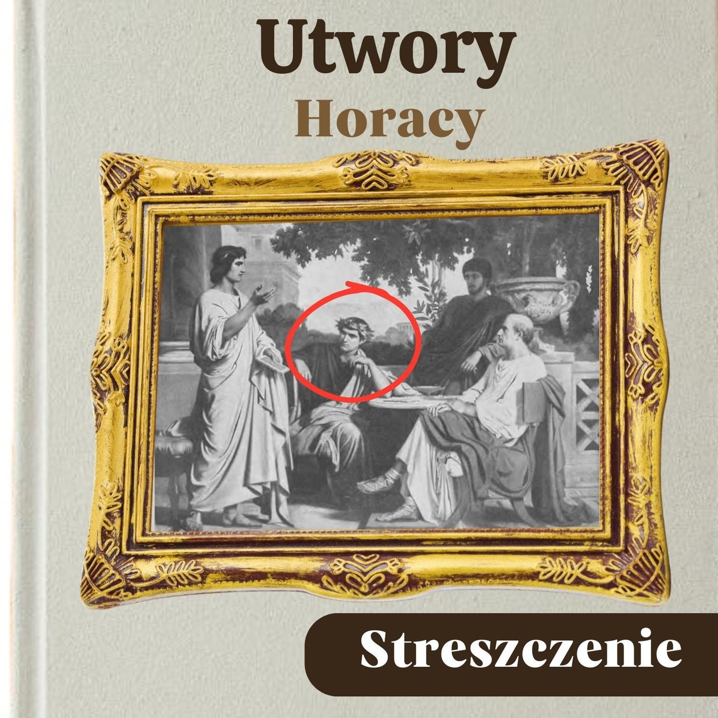 Utwory (wybrane). Horacy. Streszczenie, bohaterowie, problematyka episode artwork