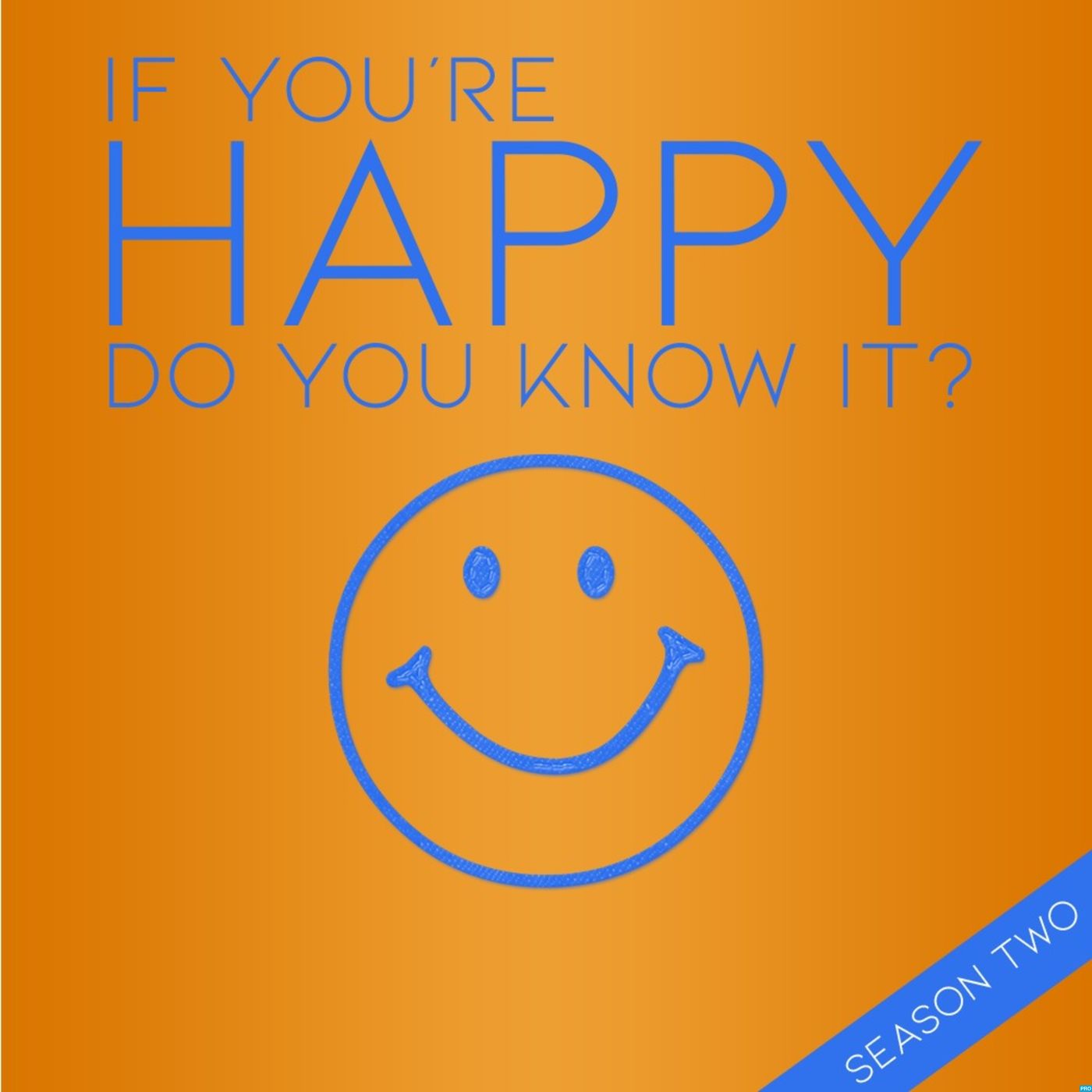 If You’re Happy, Do You Know It?