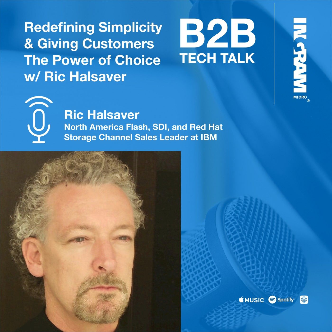 Redefining Simplicity and Giving Customers the Power of Choice with Ric Halsaver