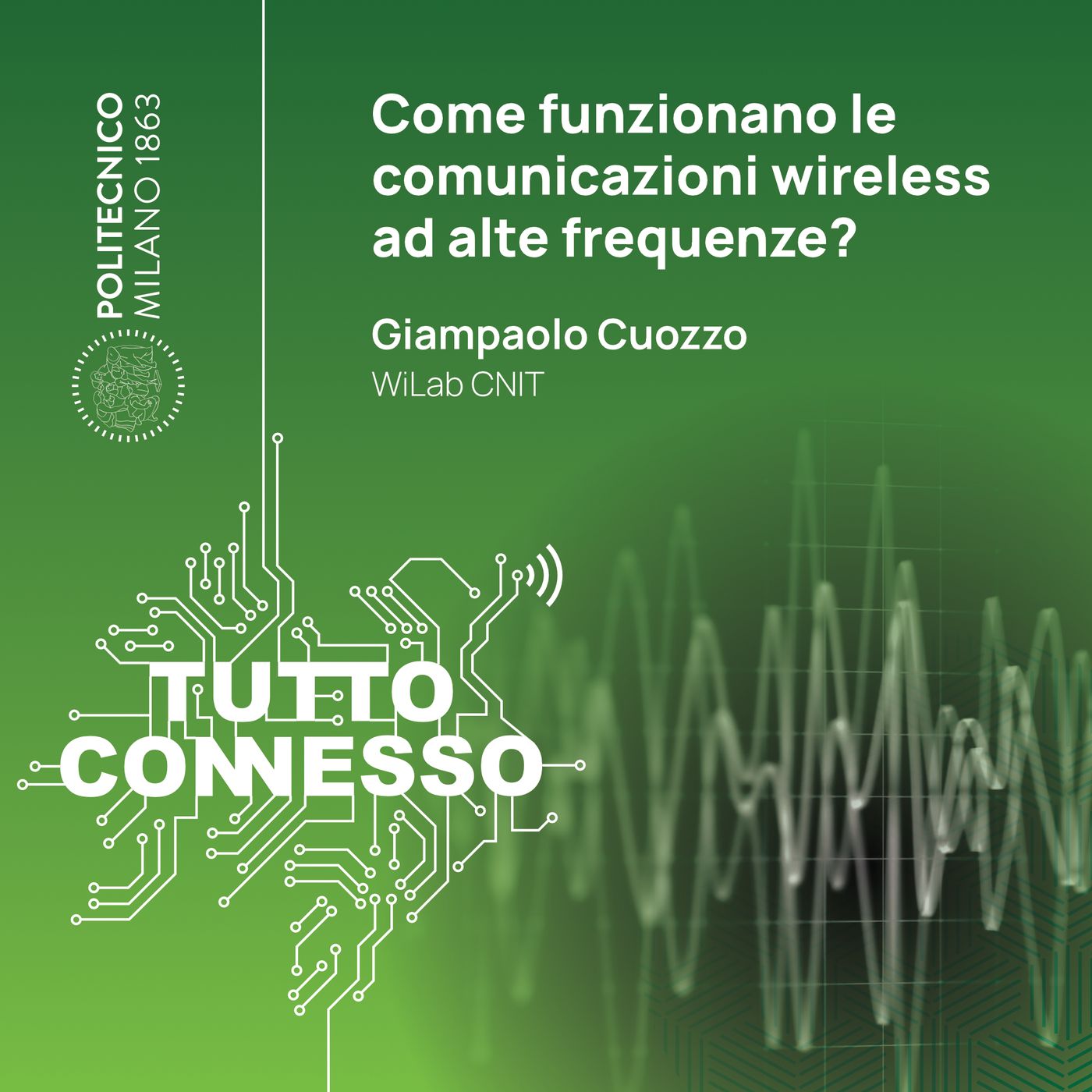 Come funzionano le comunicazioni wireless ad alte frequenze? Con Giampaolo Cuozzo episode artwork