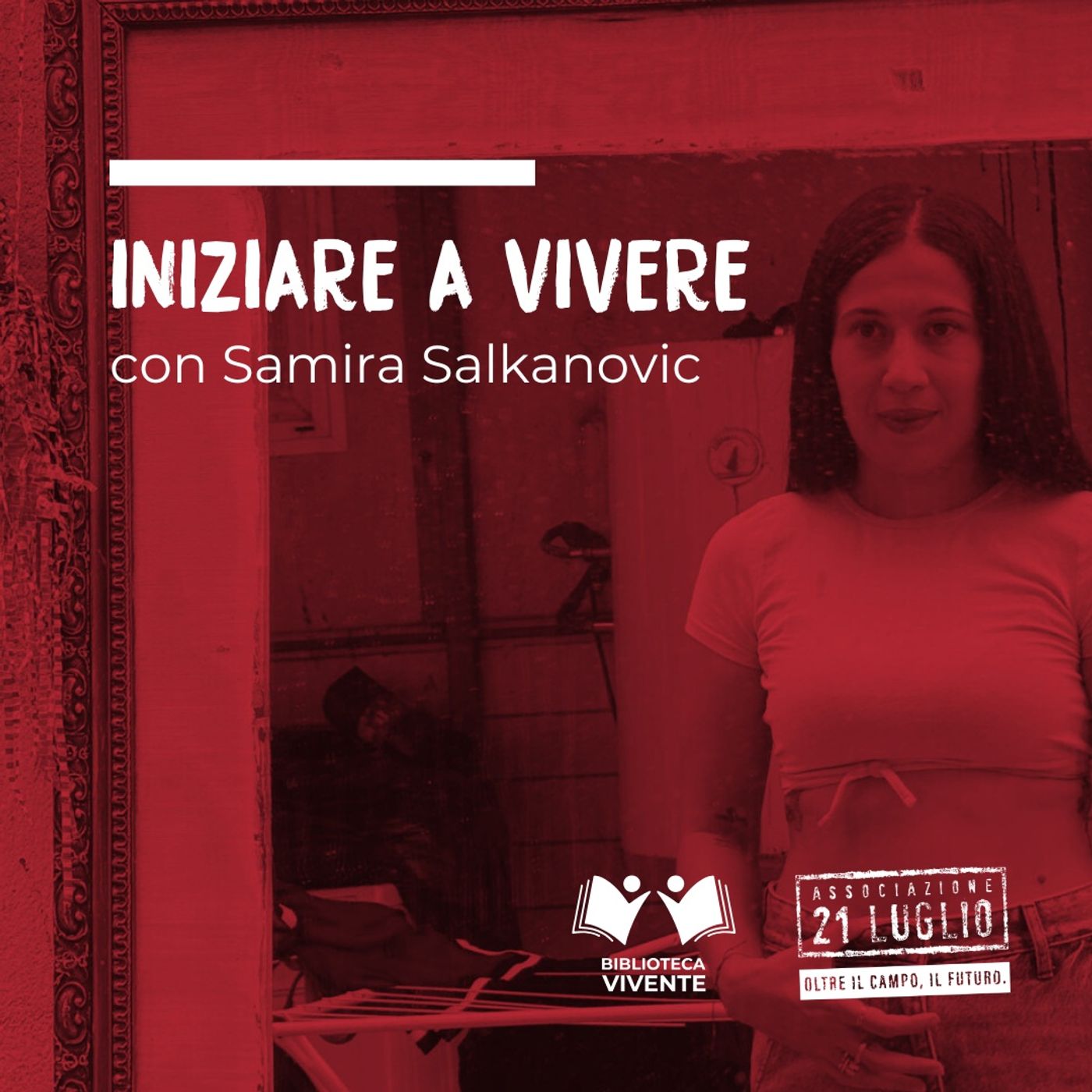 Iniziare a vivere con Samira Salkanovic episode artwork