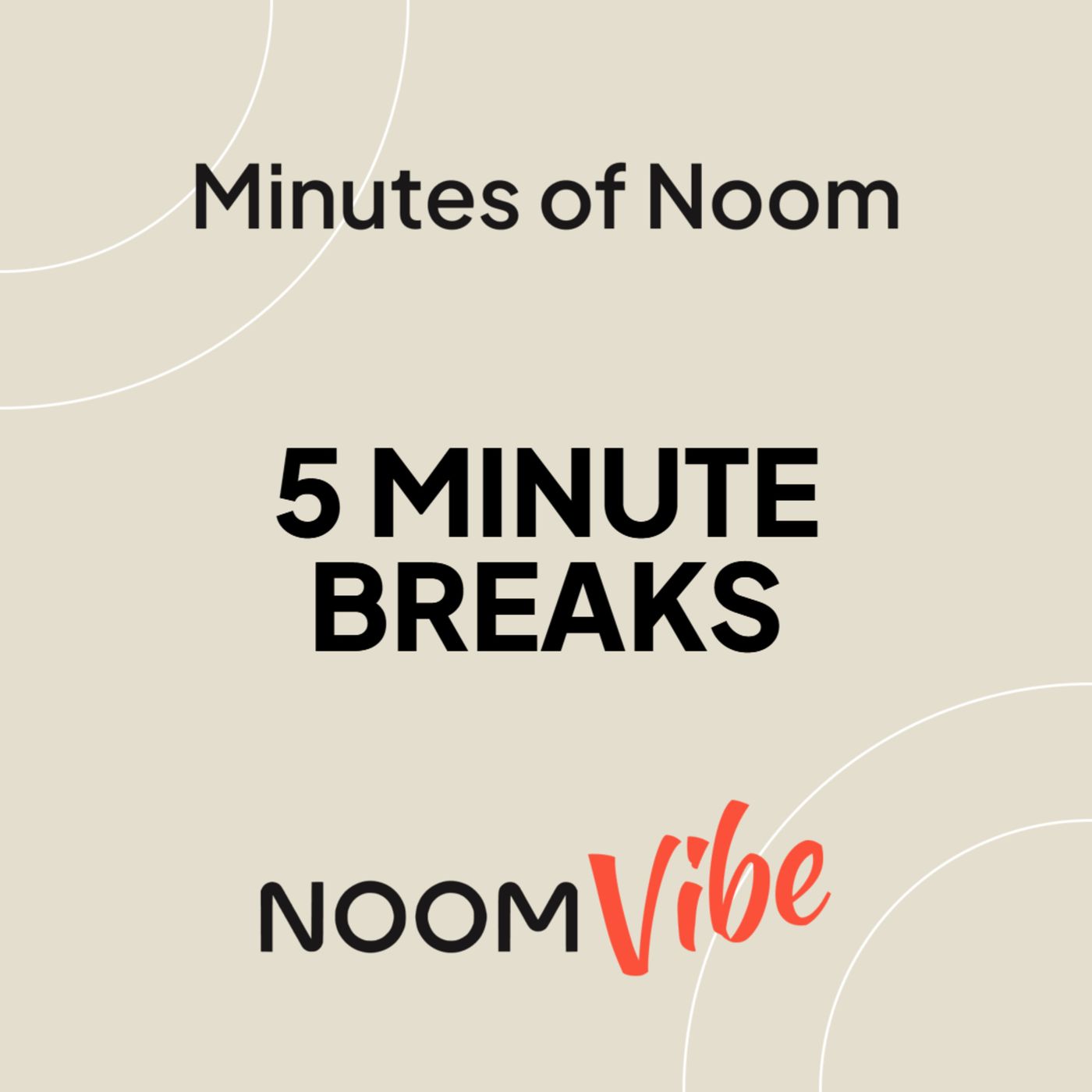Noom Vibe Podcast (Official Podcast) - Live better. Features Interviews From the Noom Vibe Community