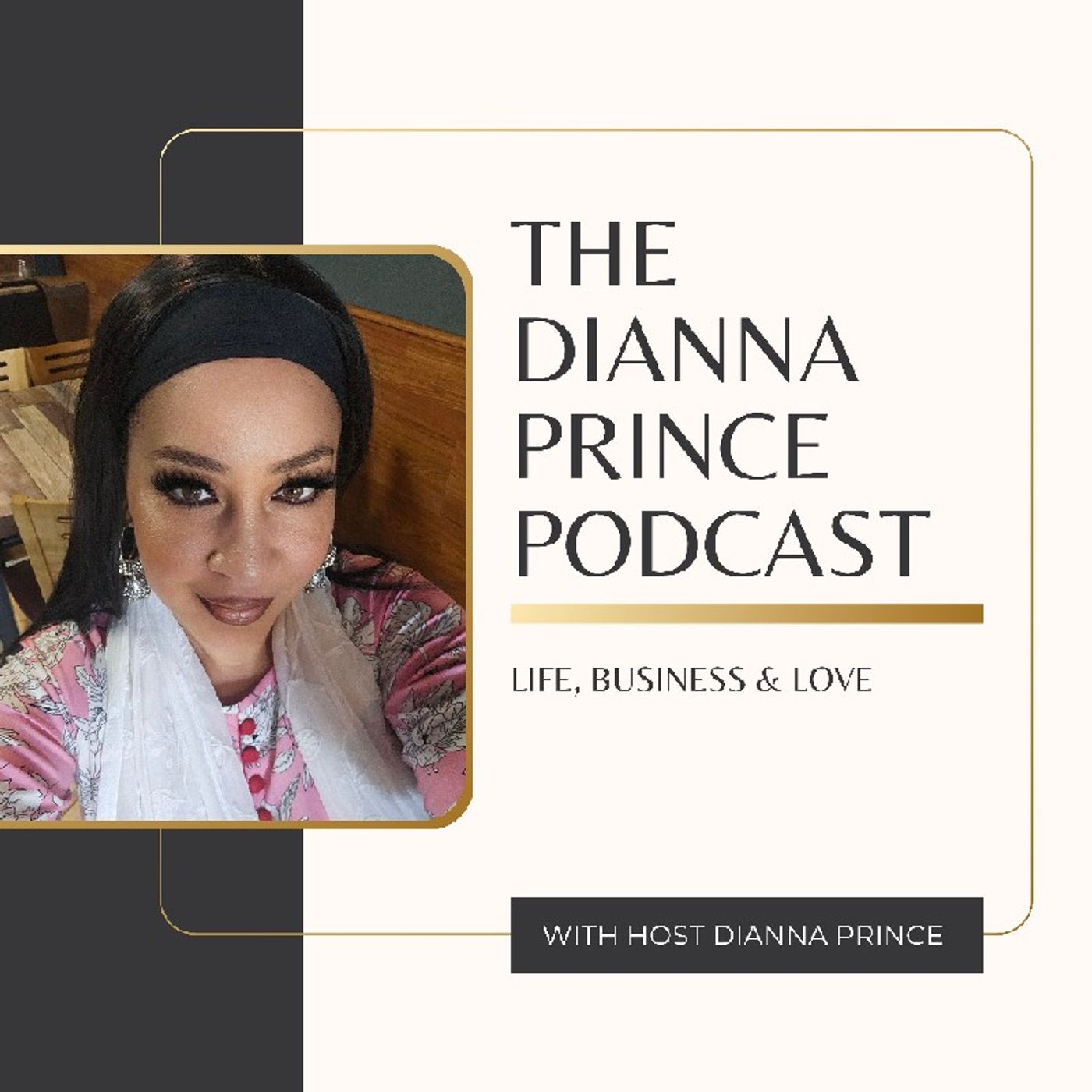 Dianna Prince\'s podcast