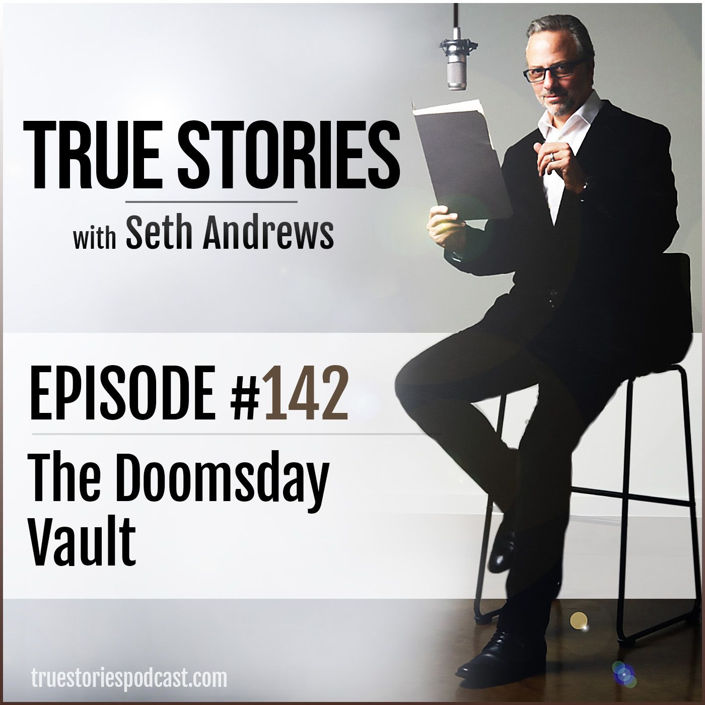 True Stories #142 - The Doomsday Vault