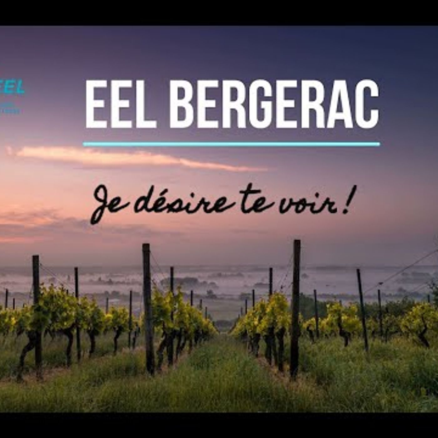 EEL de Bergerac - Voir Dieu