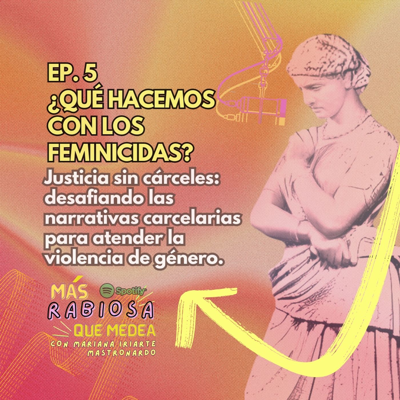 Más rabiosa que Medea