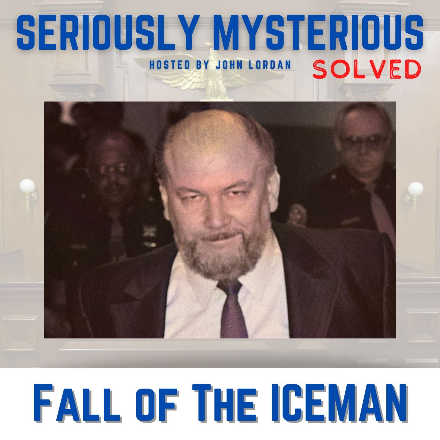 Fall of the Iceman: Serial Killer Richard Kuklinski Fall of the Iceman: Serial Killer Richard Kuklinski