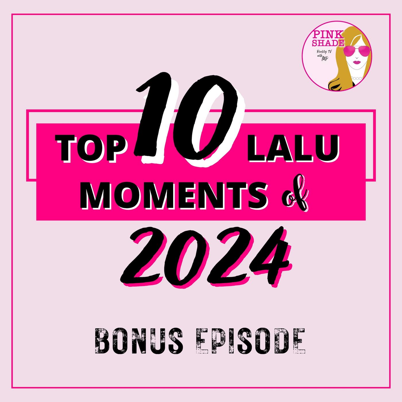 BONUS - Life After Lockup Top 10 moments with MP and Keisha