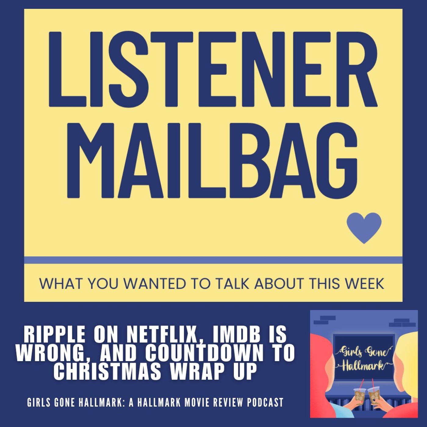 Listener Mailbag December #3
