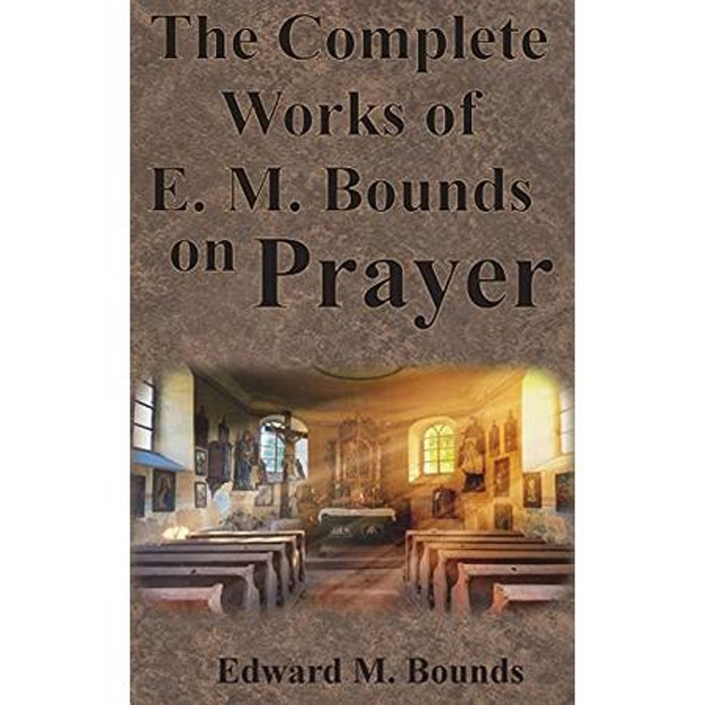 Pastor And Prayer - Audio Book By E.M. Bounds - Chapter 19 [B481] episode artwork