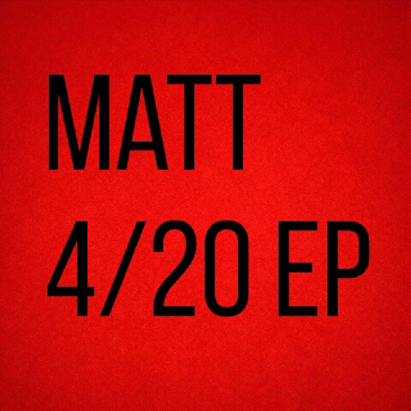 Matt- Dead Wrong Freestyle episode artwork