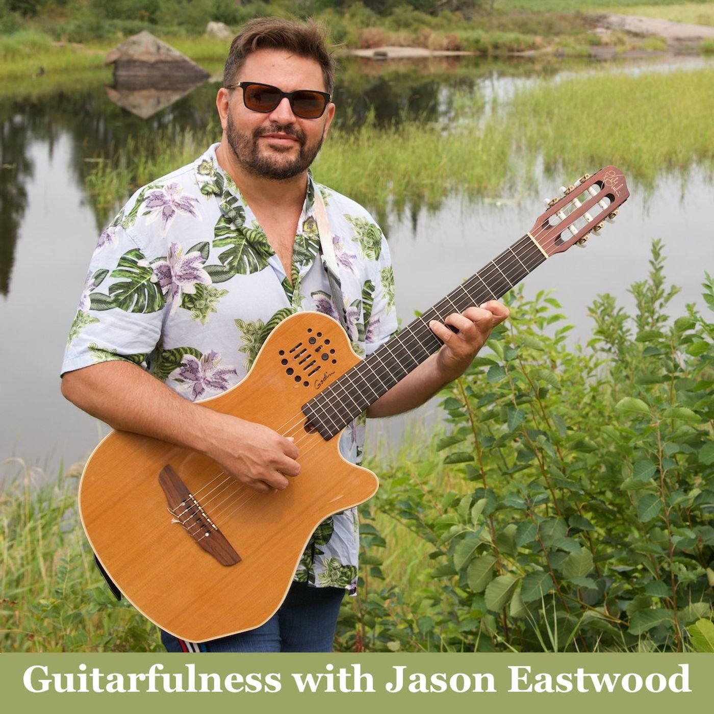 Guitarfulness with Jason Eastwood