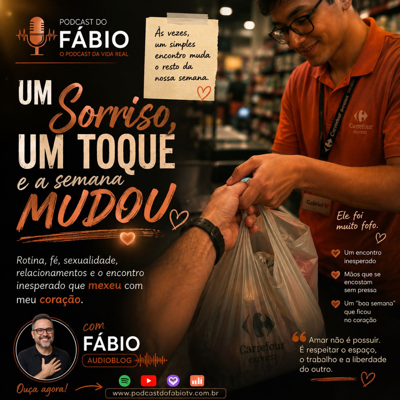 17 de Agosto de 2026 - Um Sorriso, Um Toque e a Semana Mudou. ❤️