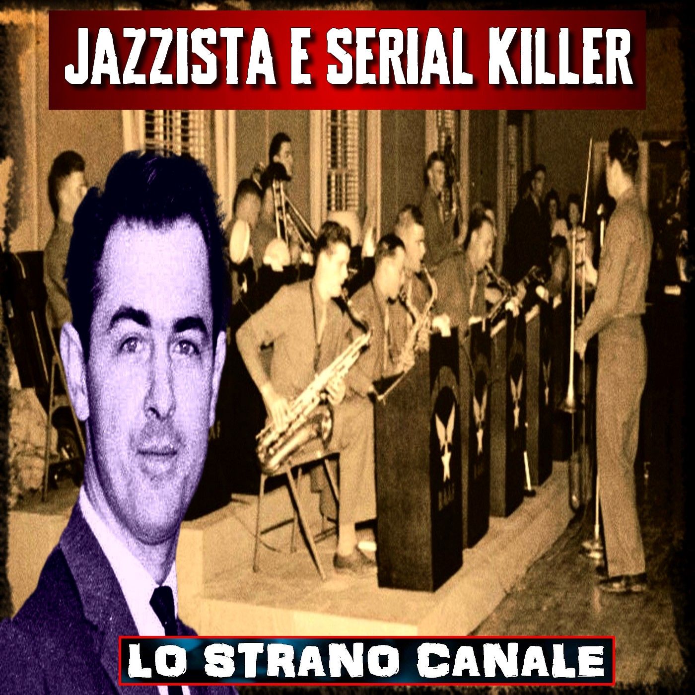 JAZZISTA E SERIAL KILLER - Melvin Rees (Lo Strano Canale Podcast)