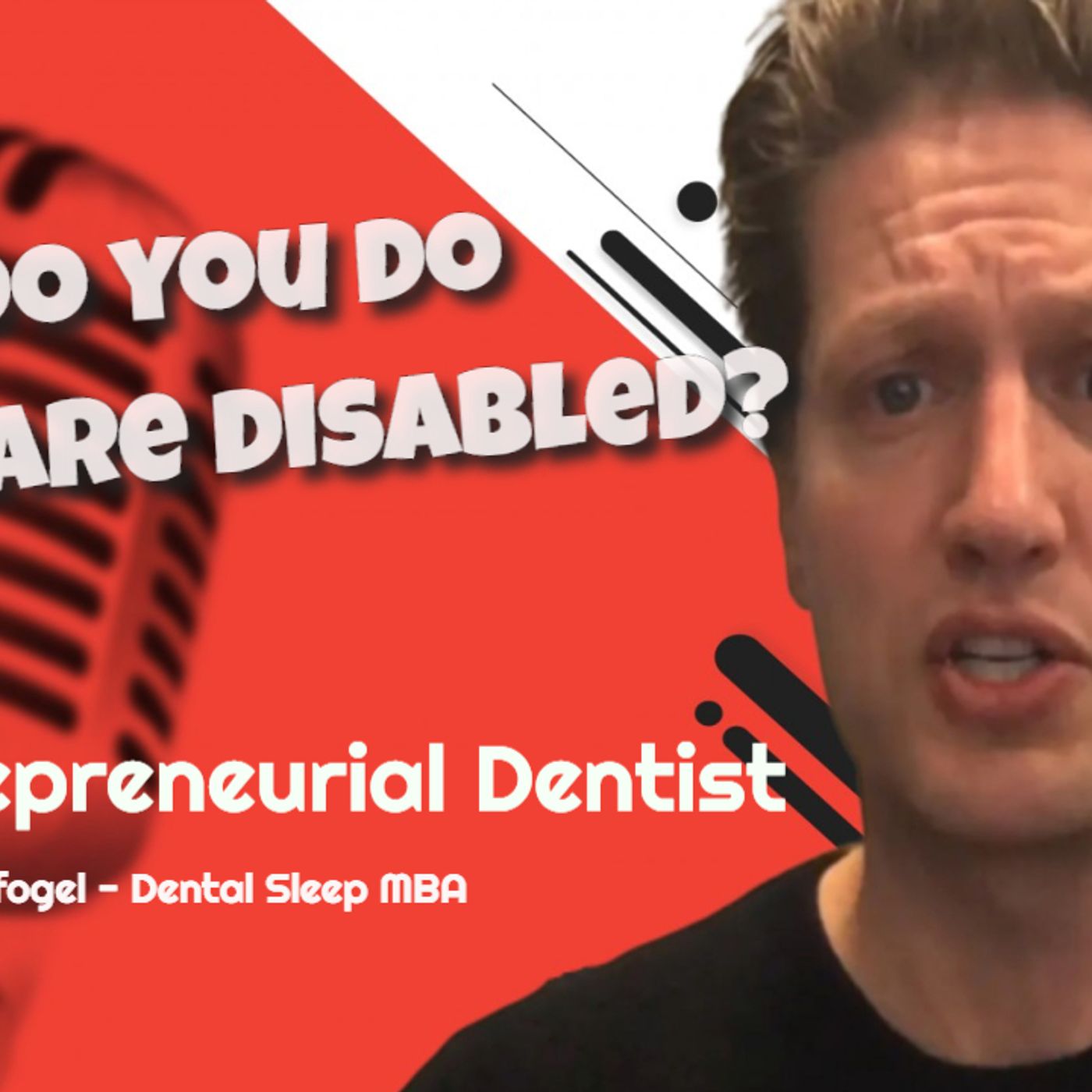 Entrepreneurial Dentist Podcast with Avi Weisfogel