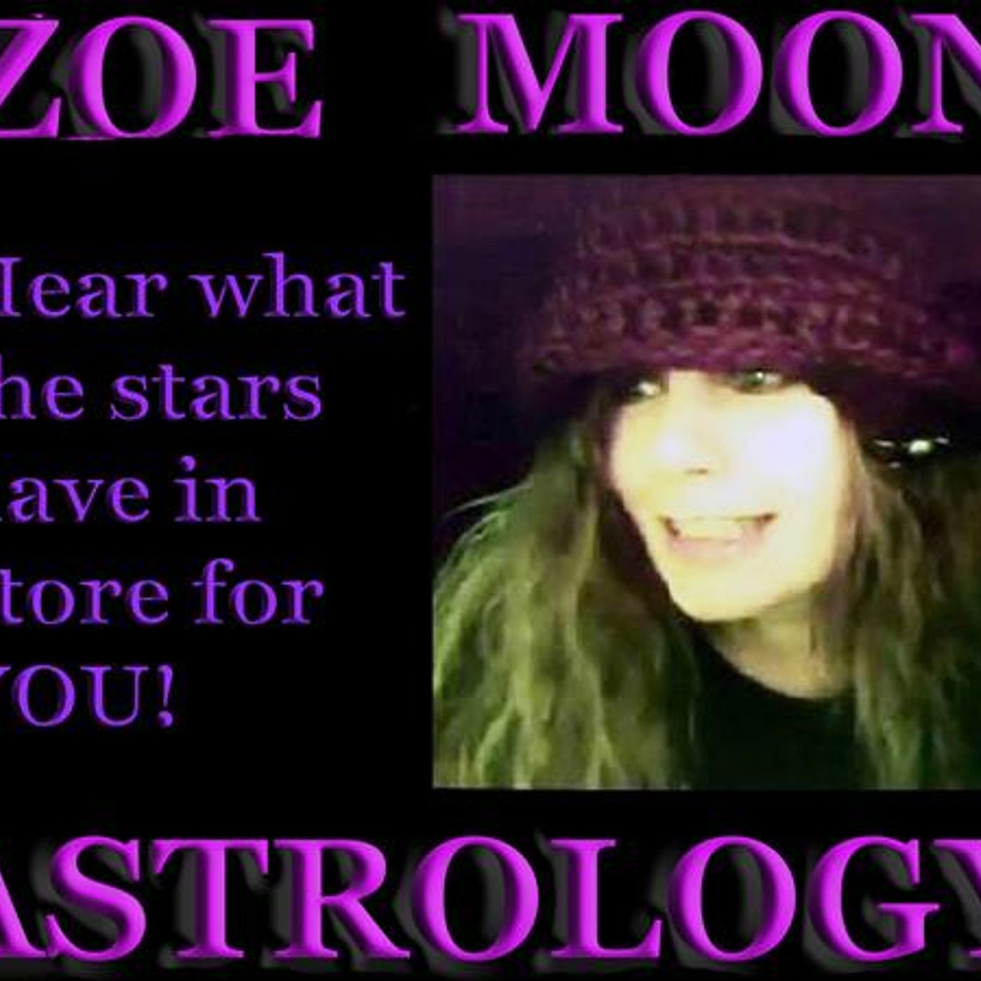 The ZOE MOON ASTROLOGY Show March 8-15 episode artwork